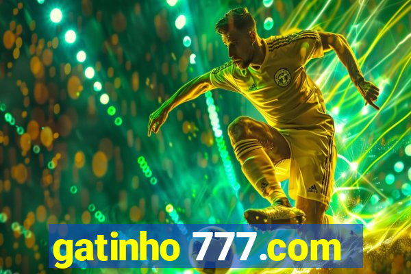 gatinho 777.com